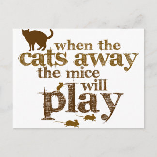 Motivatie-wanneer de katten weg de muizen zal spel briefkaart