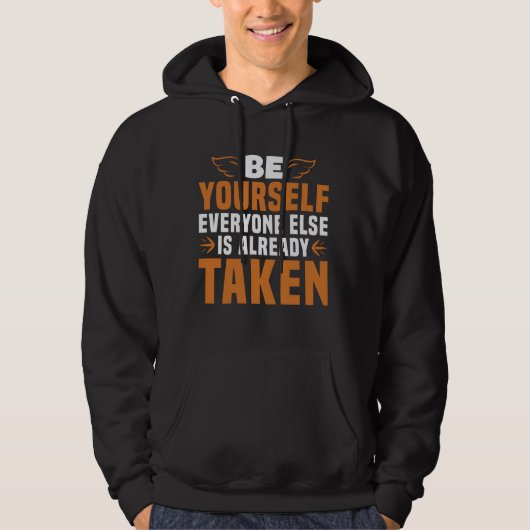 Motivatie - Wees jezelf Hoodie (Voorkant)