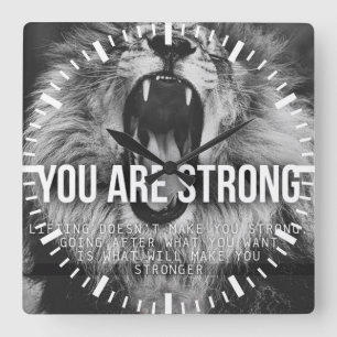 Motivatie woorden - je bent sterk vierkante klok