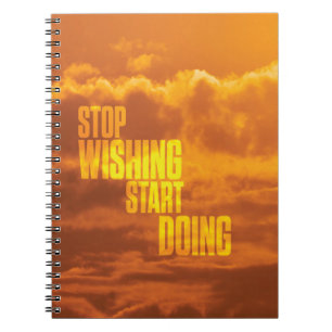 Motivatie woorden - stop met wensen, begin met doe notitieboek