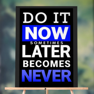Motivatieposter: Doe het Nu Acryl Bord