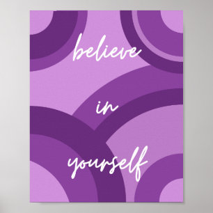 Motivatieposter Geloof in jezelf Geometrisch Poster