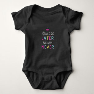 Motivation Quote Colorful Modern and Positive Text Romper