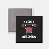 Motivational Awareness Quote Brain Aneurysm Surviv Magneet (Voorkant / Achterkant)