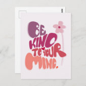Motivational Be Kind to Your Mind Carte Postale (Devant / Derrière)