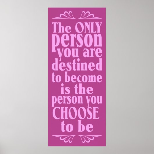 Motivational CHOICE poster (Devant)