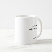 Motivational Coffee Mug (Devant droit)