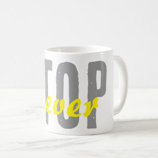 Motivational coffee mug with a simple design (Devant droit)