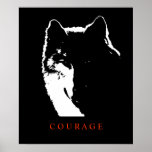 Motivational Courage Wolf Pop Art Poster Imprimer<br><div class="desc">Oeuvre numérique - Wolf Head Computer Animal Art - College Pop Art - Wild Big Animals Ordinateur Images</div>