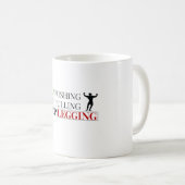 Motivational Fitness Mug – Text-Based Gym Quote (Devant droit)