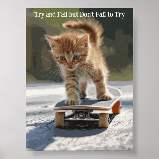 Motivational Funy Inspirational Cat Poster (Devant)
