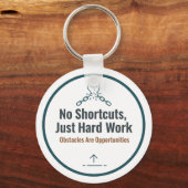 Motivational Hard Work Quote Design – No Shortcuts Sleutelhanger (Voorkant)