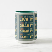Motivational Life Advice mugs (Centre)