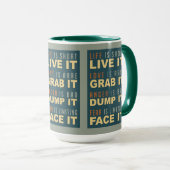 Motivational Life Advice mugs (Devant droit)