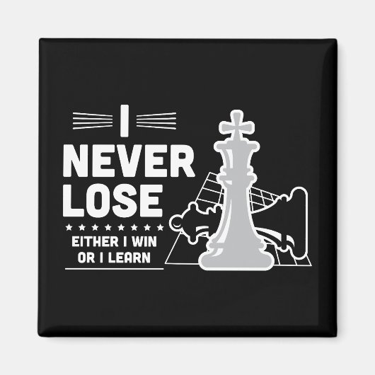 Motivational Never Lose Chess Quote  Magneet (Voorkant)