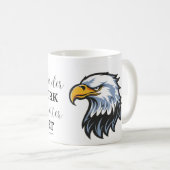 Motivational Quote Coffee Mug (Devant droit)