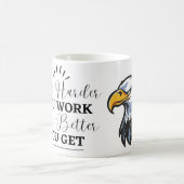 Motivational Quote Coffee Mug (Centre)