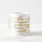 Motivational Quote for Women Mug (Devant gauche)
