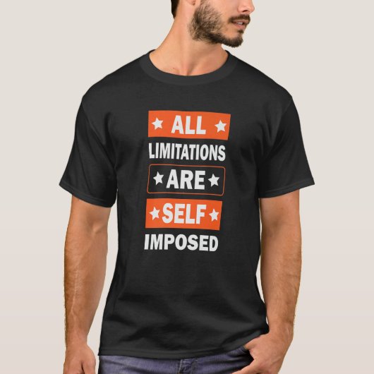 Motivational Sayings  8 T-shirt (Voorkant)
