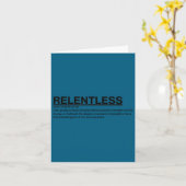 Motivational Sayings-relentless  Kaart (Gele Bloem)