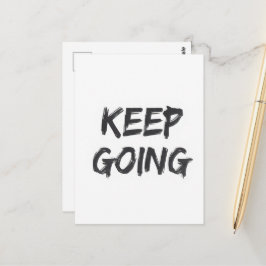 Motivational typography keep going paint stroke briefkaart