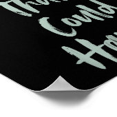 Motivational What Is The Best That Could Happen Op Poster (Hoek)