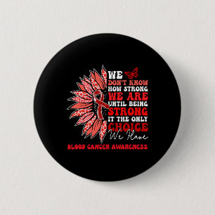 Motivational Zonnebloem Bloedkanker Bewustzijn Man Ronde Button 5,7 Cm