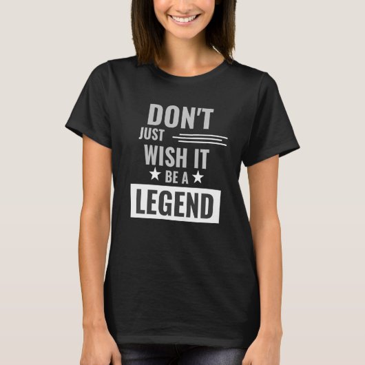 Motivationnel Inspirationnel Dire Tshirt 25 (Devant)