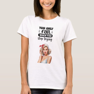 Motiverend Grafisch T-shirt Inspirerend Shirt