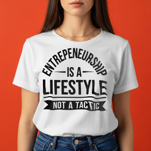 Motiverend Ondernemers Leven T-Shirt