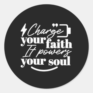 Motiverende christelijke quote – Laad je geloof op Ronde Sticker