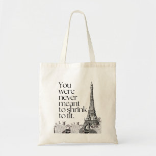 Motiverende citat muurkunst van de Eiffeltoren in  Tote Bag