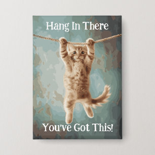 Motiverende Grappige Hou Vol Kat Poster Button