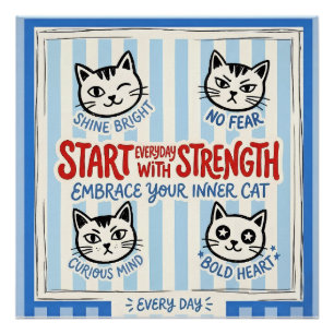 Motiverende kattenmuurkunst– positieve krachtquote perfect poster