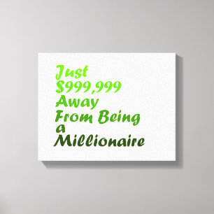 Motiverende Miljonairs Muurkunst Canvas Afdruk