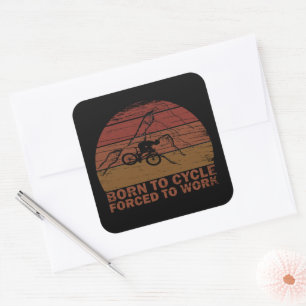 Motiverende Mountainbike-quote - Grappige fietsen Vierkante Sticker
