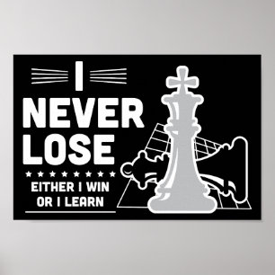 Motiverende Nooit Verliezen Schaakquote Poster