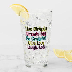 Motiverende Spreuk Leef Eenvoudig Droom Geef Liefd Glas