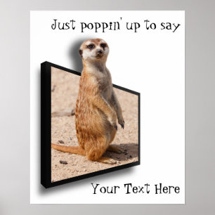Motivitatief Poster 3D Meerkat die je opvrolijke