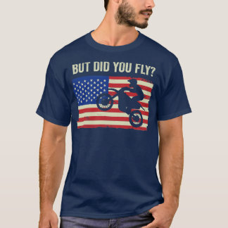 Motocross Biker Dirt Bike Motorbike Heb je gevloge T-shirt