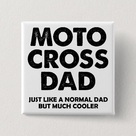 Motocross Dad Funny Button Badge Pin (Voorkant)