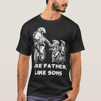 Motocross Dirt Bike gift Like Father Like Son gift T-shirt