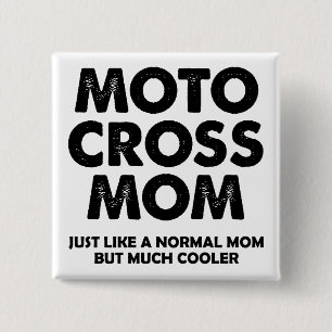 Motocross mam Funny Dirt Bike Button Badge Pin
