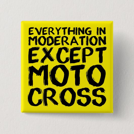 Motocross Moderation Funny Dirt Bike Button Badge (Voorkant)