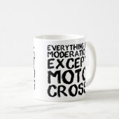 Motocross Modération Funny Dirt Bike Mug Sayons (Devant droit)