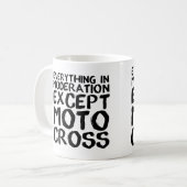 Motocross Modération Funny Dirt Bike Mug Sayons (Devant gauche)