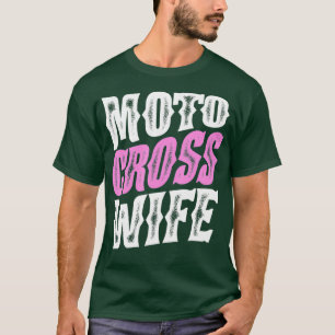 Motocross Wife shirt Cute moto vrouw gift shirt