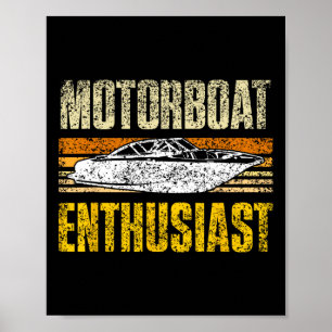 Motorboot liefhebber Motorboot Motorboten Motorbo Poster