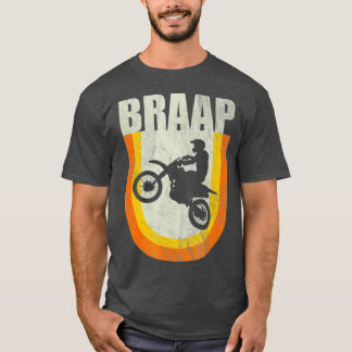  Motorcross Classic 70s Dirt Bike Braap T-shirt