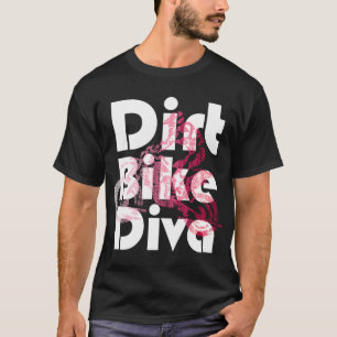 Motorcross Vrouwen Dirt Bike Diva Girls Gifts by B T-shirt